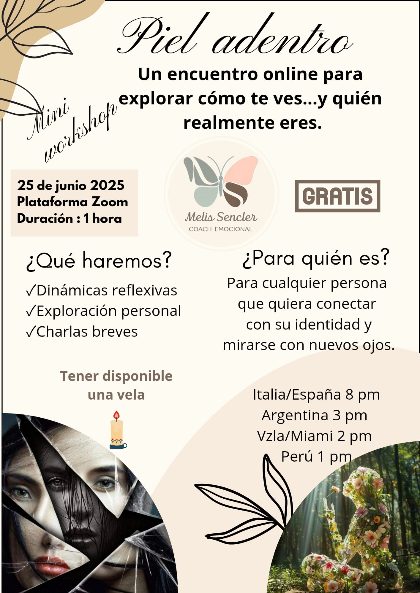 🦋 Mini Workshop "Piel Adentro" MELIS SENCLER