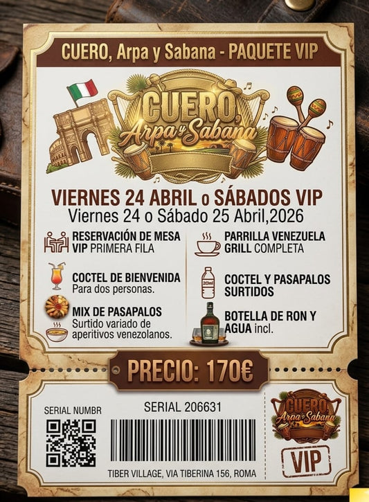 Cuero, Arpa y Sabana – Paquete VIP (Viernes + Sábado)